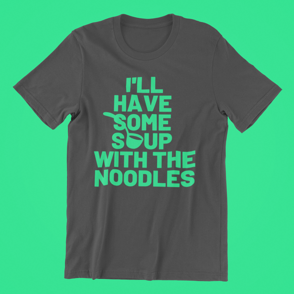 Can I have some soup with the noodles